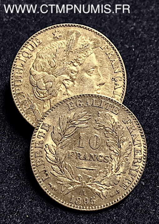 10 FRANCS OR CERES III° REPUBLIQUE 1895 A PARIS