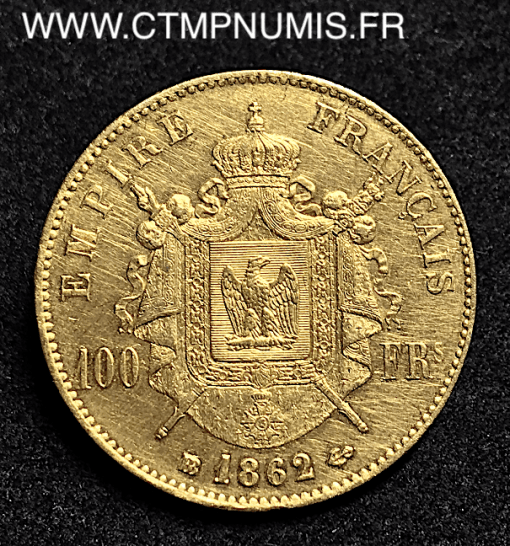 100 FRANCS OR NAPOLEON III  1862 STRASBOURG