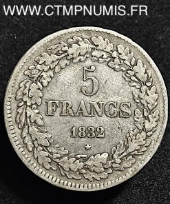 BELGIQUE 5 FRANCS ARGENT LEOPOLD I° 1832 RARE