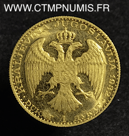 YOUGOSLAVIE 1 DUCAT OR 1932 3,49 gr 986 °/°°