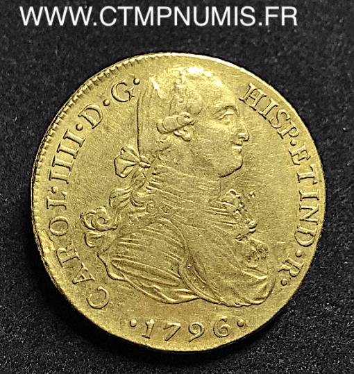 PEROU 8 ESCUDOS OR CHARLES IIII 1796 IJ LIMA