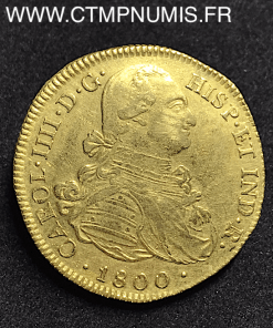 COLOMBIE 8 ESCUDOS OR CHARLES IIII 1800 JF