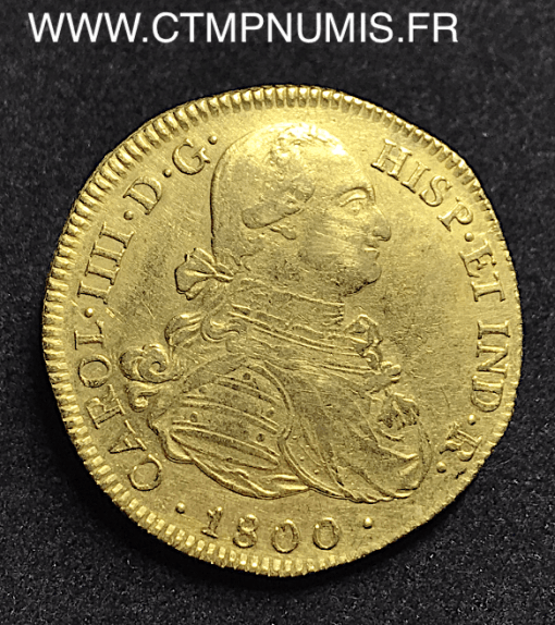 COLOMBIE 8 ESCUDOS OR CHARLES IIII 1800 JF