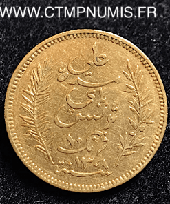 TUNISIE 10 FRANCS OR 1891 A PARIS