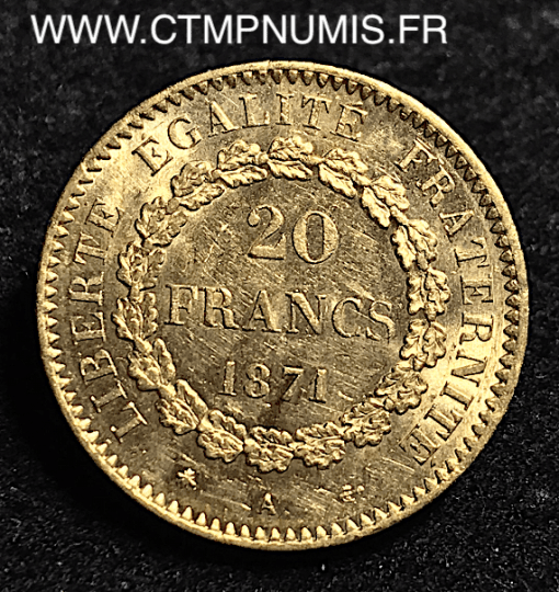 20 FRANCS  OR   GENIE   III° REPUBLIQUE    1871 A  PARIS   SUP