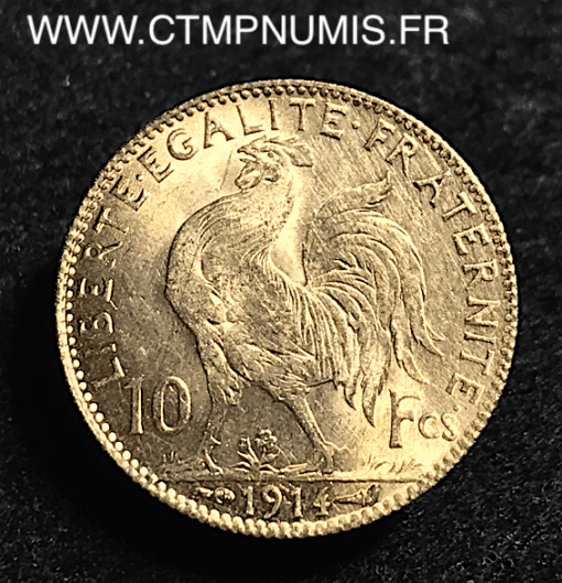 10 FRANCS OR COQ 1914 SUP+