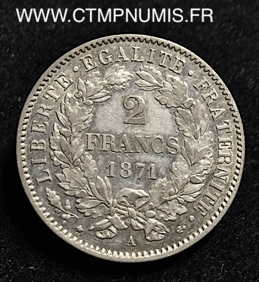 2 FRANCS ARGENT CERES 1871 A PARIS TTB+