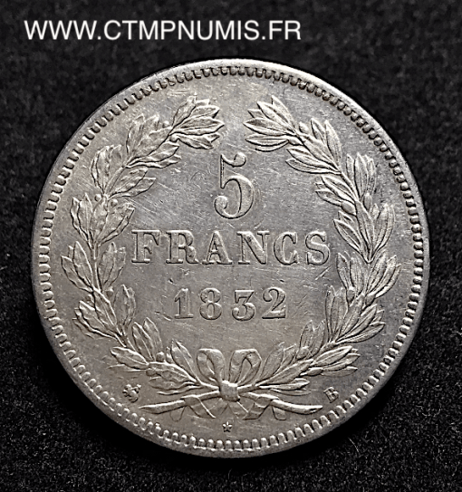 5 FRANCS ARGENT LOUIS PHILIPPE I° 1832 ROUEN