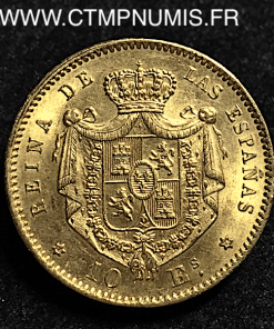 ESPAGNE 10 ESCUDOS OR ISABEL II 1868 (73) SUP