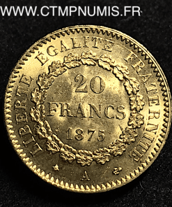 20 FRANCS OR GENIE III° REPUBLIQUE 1875 A PARIS