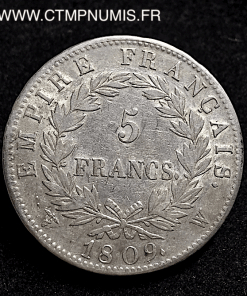 5 FRANCS ARGENT NAPOLEON I° EMPIRE 1809 W LILLE