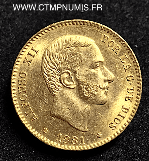 ESPAGNE 25 PESETAS OR ALPHONSE XII 1881 MSM SPL