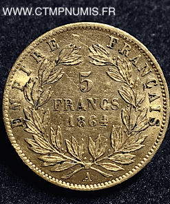 5 FRANCS OR NAPOLEON III 1864 A PARIS TTB