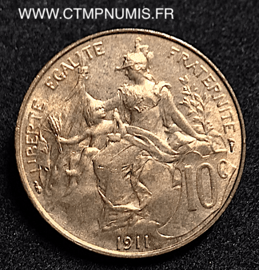 10 CENTIMES DANIEL DUPUIS 1911 SUP+