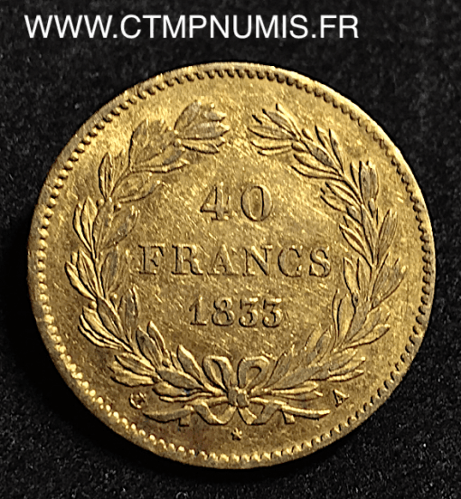 40 FRANCS OR LOUIS PHILIPPE I° 1833 A PARIS TTB