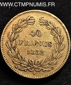 40 FRANCS OR LOUIS PHILIPPE I° 1832 B ROUEN 