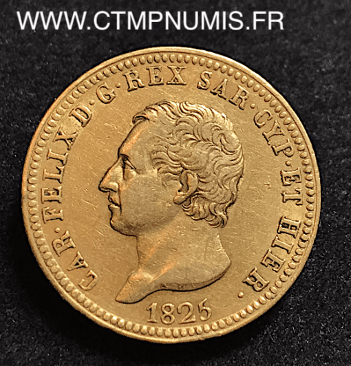 ITALIE 40 LIRE OR CHARLES FELIX 1825 TURIN