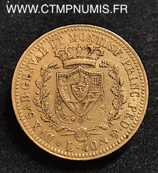 ITALIE 40 LIRE OR CHARLES FELIX 1825 TURIN