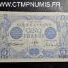 BILLET 5 FRANCS BLEU TYPE 1905 30 JUIN 1916 CANCER