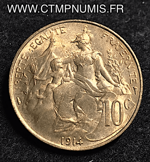 10 CENTIMES DANIEL DUPUIS 1914 SUP