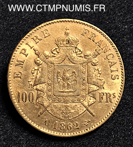 100 FRANCS OR NAPOLEON III TETE LAUREE 1862 PARIS