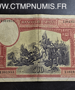 BILLET ESPAGNE 500 PESETAS 1935 HERNAN CORTES