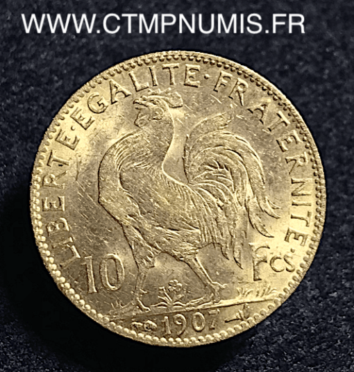 10 FRANCS OR COQ 1907 SUP