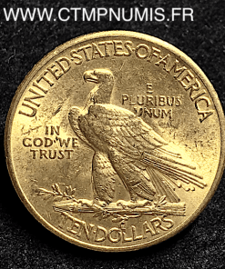 USA 10 DOLLAR OR EAGLES TETE D'INDIEN 1912