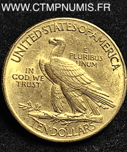 USA 10 DOLLAR OR EAGLES TETE D'INDIEN 1911