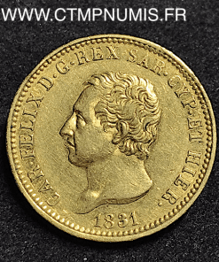 ITALIE 40 LIRE OR CHARLES FELIX 1831 TURIN