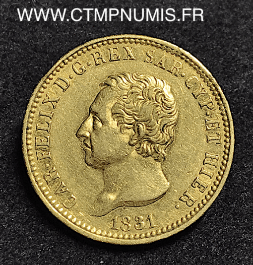 ITALIE 40 LIRE OR CHARLES FELIX 1831 TURIN