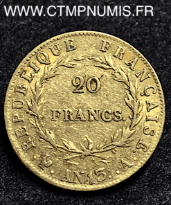 20 FRANCS OR NAPOLEON I° REPUBLIQUE AN 13 A PARIS