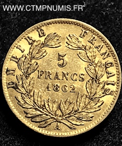 5 FRANCS OR NAPOLEON III TETE LAUREE 1862 A PARIS