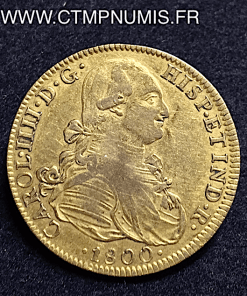 MEXIQUE 8 ESCUDOS OR CHARLES IIII 1800 FM MEXICO