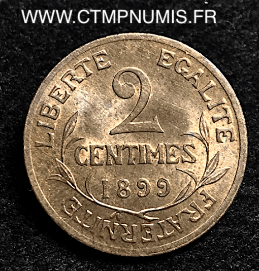 2 CENTIMES DANIEL DUPUIS 1899 SUP+