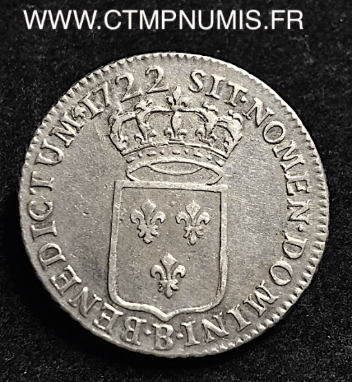 LOUIS XV 1/3 ECU ARGENT DE FRANCE 1722 B ROUEN