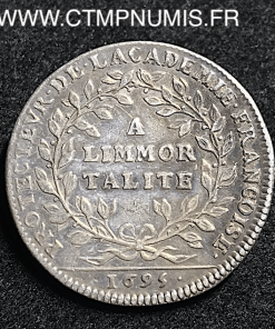 JETON ARGENT LOUIS XIV ACADEMIE FRANCAISE 1695