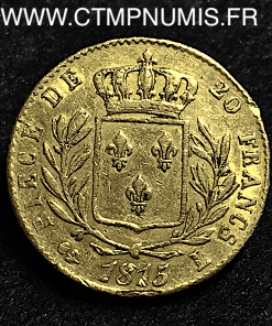 20 FRANCS OR LOUIS XVIII 1815 L BAYONNE