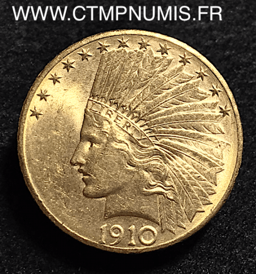 USA 10 DOLLAR OR EAGLES INDIEN 1910 D DENVER