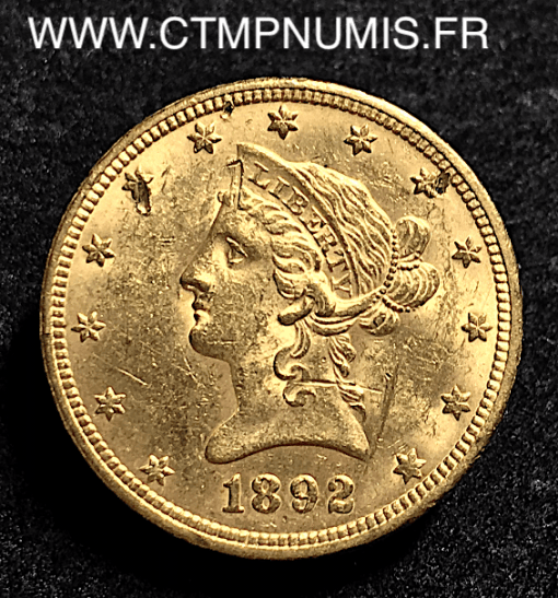 USA 10 DOLLAR OR EAGLES 1892