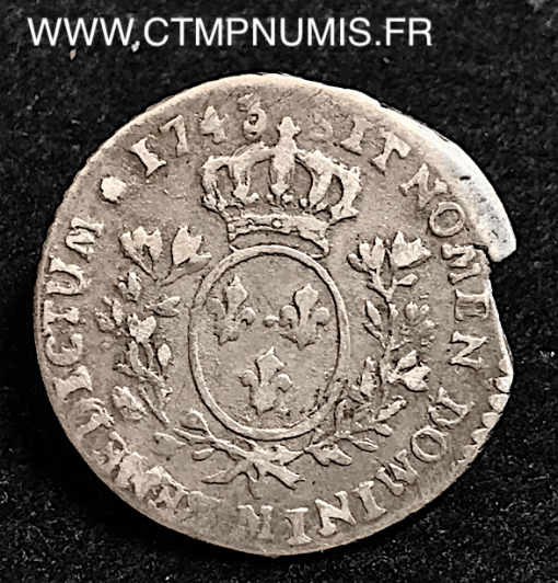 LOUIS XV 1/10 ECU ARGENT BANDEAU 1743 M TOULOUSE