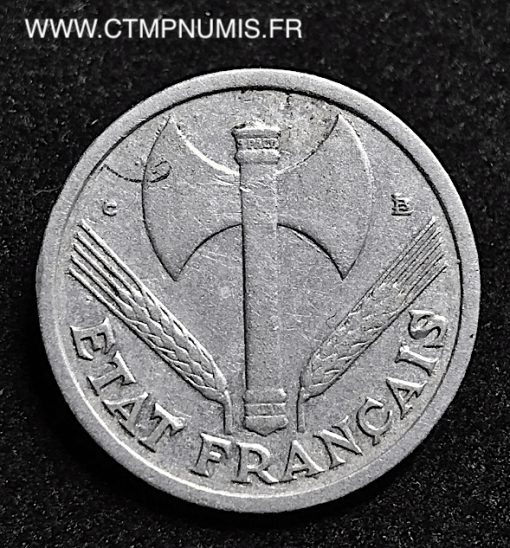 1 FRANC ETAT FRANCAIS FRANCISQUE 1944 PETIT C