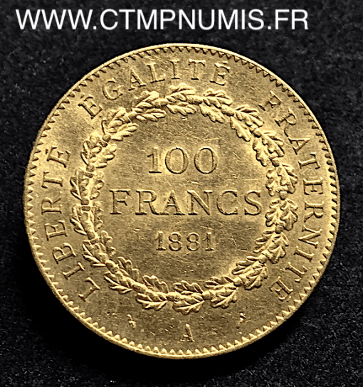 100 FRANCS OR GENIE REPUBLIQUE 1881 A PARIS