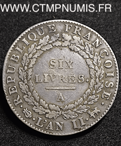  6 LIVRES ARGENT CONVENTION 1793 A PARIS