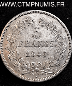 5 FRANCS LOUIS PHILIPPE I° 1840 K BORDEAUX 