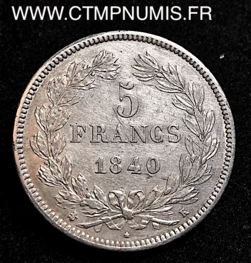 5 FRANCS LOUIS PHILIPPE I° 1840 K BORDEAUX