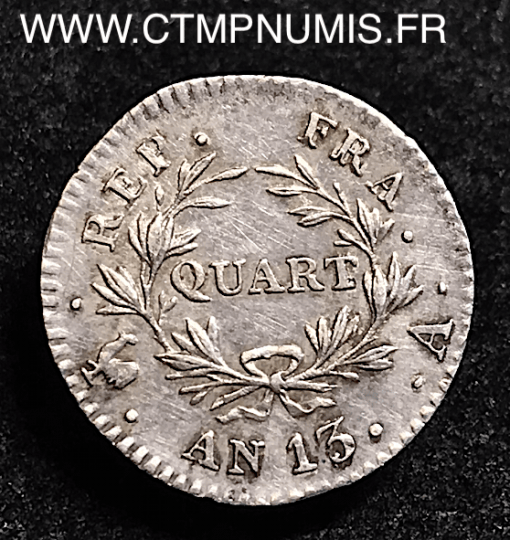 QUART DE FRANC NAPOLEON I° AN 13 A PARIS