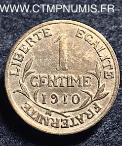 1 CENTIME DANIEL DUPUIS 1910 TTB