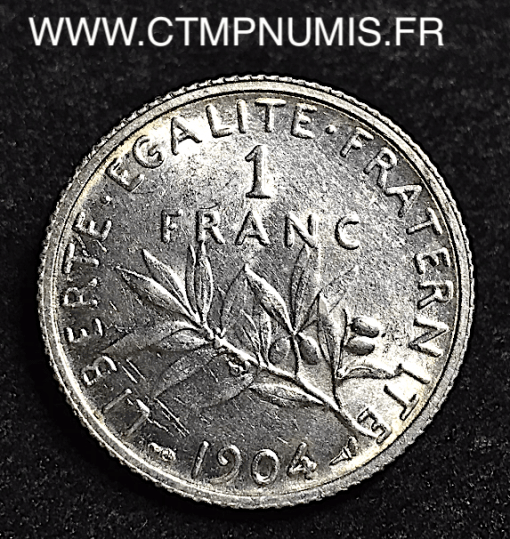 1 FRANCS SEMEUSE ARGENT 1904 SPL