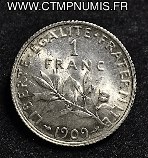 1 FRANC ARGENT SEMEUSE 1909 SPL